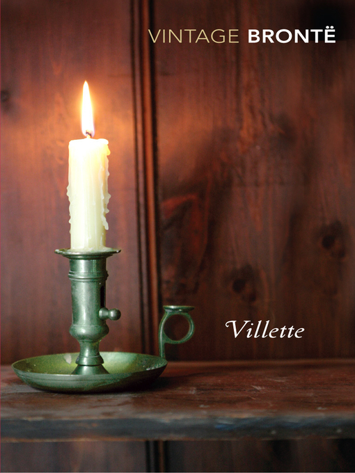 Title details for Villette by Charlotte Bronte - Available